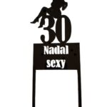 Topper na tort czarna pleksa - 30 nadal sexy dziewczyna